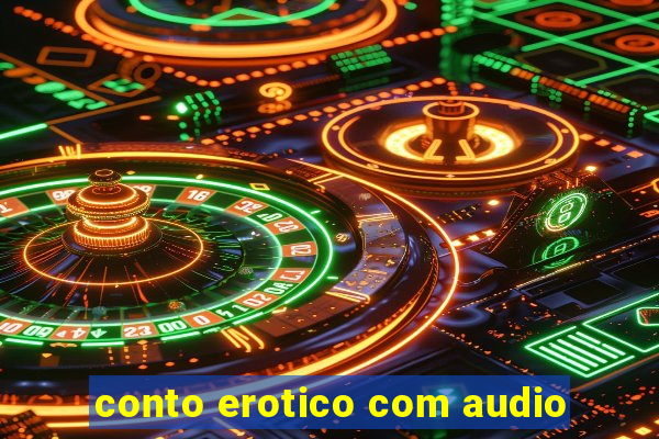 conto erotico com audio